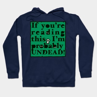 Undead Letter (green) Hoodie